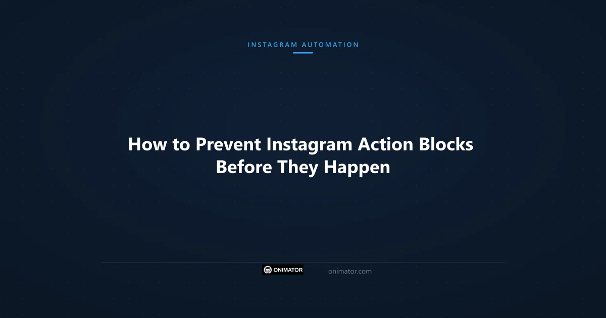 Featured image: How to Prevent Instagram Action Blocks Before They Happen