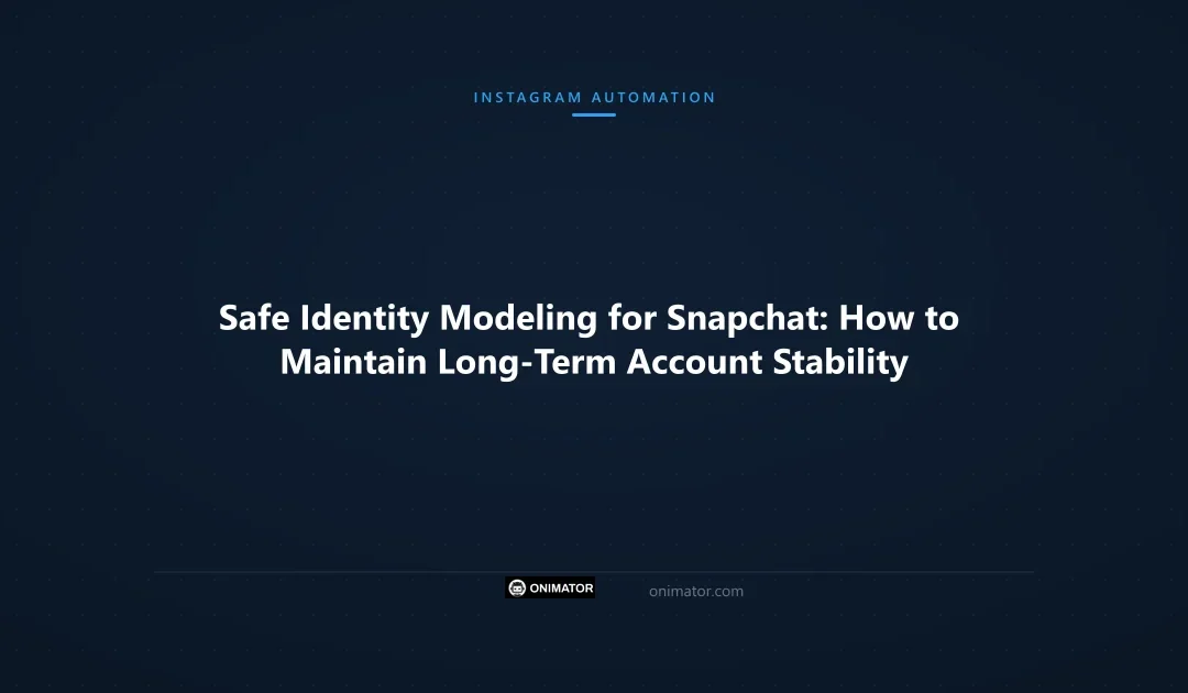 Safe Identity Modeling for Snapchat: How to Maintain Long-Term Account Stability