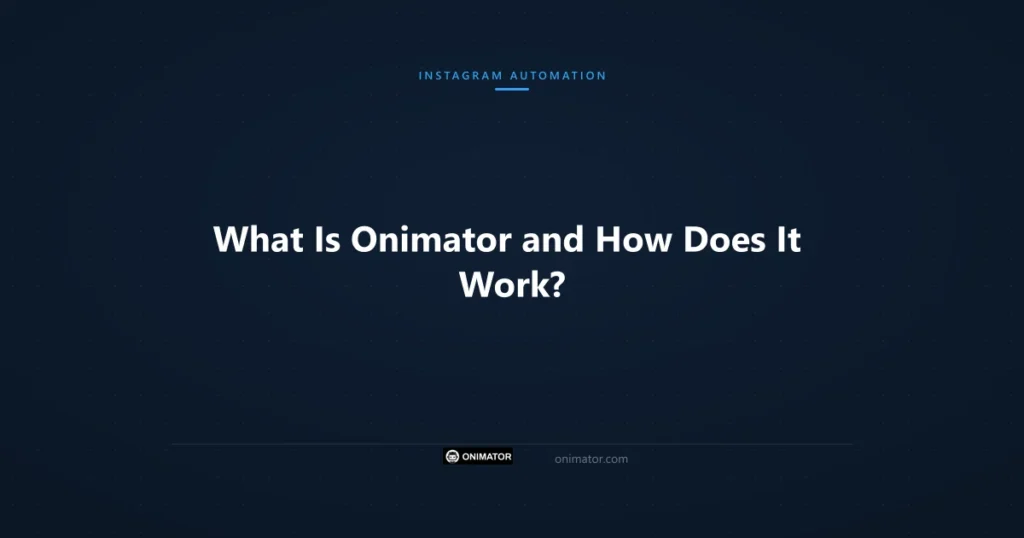 Featured image: What Is Onimator and How Does It Work?